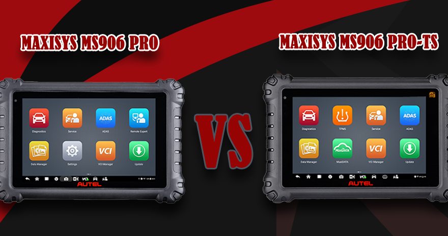 MaxiSYS MS906 Pro VS. MaxiSYS MS906 Pro-TS – The Blog of www