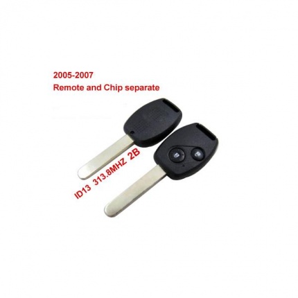 Remote Key 2 Button and Chip Separate ID:13 (313.8MHZ) For 2005-2007 Honda